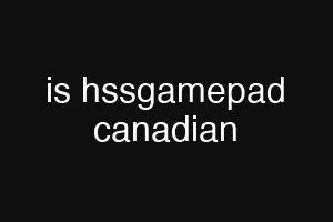 is hssgamepad canadian